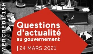 Les questions d'actualité au gouvernement du 24 mars 2021
