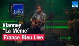 Vianney "La Même" - France Bleu Live