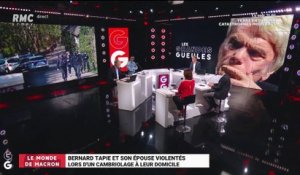 Le monde de Macron: Bernard Tapie et son épouse violentés lors d'un cambriolage à leur domicile - 05/04
