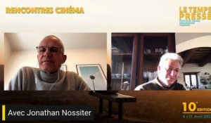 RENCONTRES CINÉMA avec JONATHAN NOSSITER, Réalisateur du  film LAST WORDS
