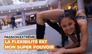 Passion extrême: la personne la plus flexible du monde