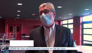 Le Journal - 06/04/2021 - COVID-19 / Les vaccinodromes ouverts en Val de Loire