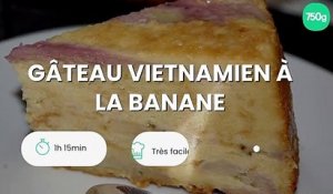 Gâteau vietnamien à la banane