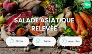 Salade Asiatique relevée