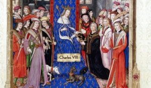 Charles VIII - Roi de France (1484-1498) - L'affable