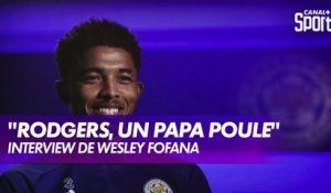 Wesley Fofana : "J'ai beaucoup mûri"