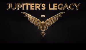 Jupiters Legacy - Trailer Saison 1