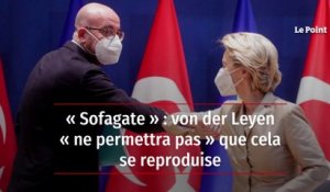 « Sofagate » : von der Leyen « ne permettra pas » que cela se reproduise