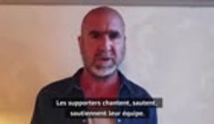Super Ligue - Cantona : "Les supporters doivent être respectés"