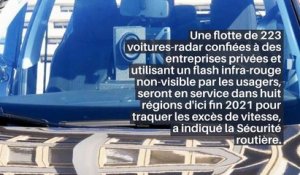 Une flotte de 223 voitures-radar utilisant un flash infra-rouge non-visible par les usagers, seront en service dans huit régions d'ici fin 2021 pour traquer les excès de vitesse