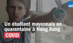 COVID - Journal de bord d'un étudiant mayennais en quarantaine à Hong Kong