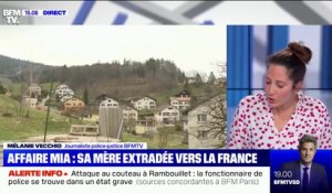 Affaire Mia: la mère a été extradée vers la France