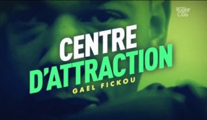 Gaël Fickou : Centre d'attraction
