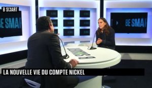 BE SMART - L'interview de Marie Degrand Guillaud (Nickel) par Stéphane Soumier