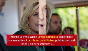 Tribune d’anciens généraux : le piège de Marine Le Pen