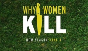Why Women Kill - Teaser Saison 2