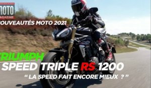 Triumph Speed Triple RS 1200 - un retour gagnant Essai Moto Magazine