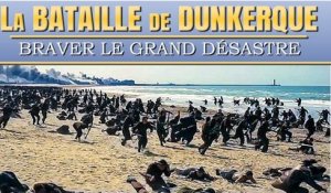 La Bataille de Dunkerque : les Héros du Grand Désastre | Histoire, Documentaire, Guerre