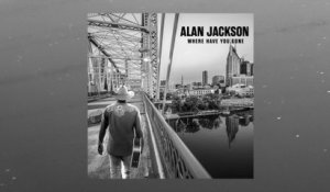 Alan Jackson - I Was Tequila