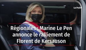 Régionales : Marine Le Pen annonce le ralliement de Florent de Kersauson