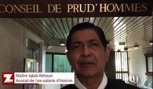 Holcim aux Prud'hommes : Maître Iqbal Akhoun dénonce du "travail dissimulé"