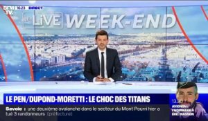 Le Pen/Dupond-Moretti : le choc des titans - 09/05