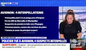 Policier tué à Avignon: perquisitions en cours chez deux des suspects interpellés