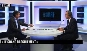 BE SMART - L'interview de Philippe Dessertine par Stéphane Soumier