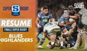 Le résumé de Blues / Highlanders - Finale Super Rugby Trans-Tasman