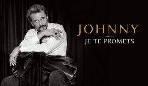 Johnny Hallyday - Je te promets