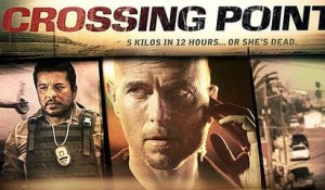 Crossing Point | Film Complet en Français | Action, Thriller  4K