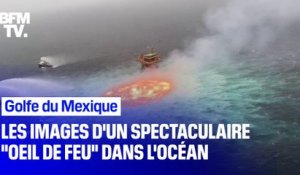 Les images d'un spectaculaire "œil de feu" dans le golfe du Mexique