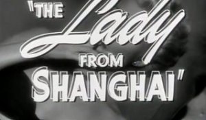 La dame de Shanghai (1947) - Bande annonce