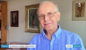 Cancer : le dernier combat du généticien Axel Kahn