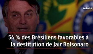54 % des Brésiliens favorables à la destitution de Jair Bolsonaro