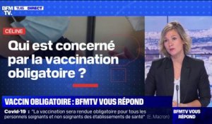 Qui est concerné par la vaccination obligatoire ? BFMTV répond à vos questions