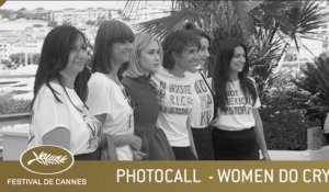 WOMEN DO CRY (UCR) - PHOTOCALL - CANNES 2021 - EV