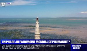 Le phare de Cordouan va-t-il entrer ce samedi, au patrimoine mondial de l'humanité ?