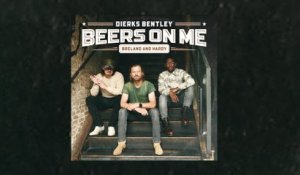 Dierks Bentley - Beers On Me