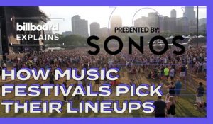 Billboard Explains: How Music Festivals Pick Their Lineups