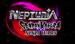 Neptunia x Senran Kagura : Ninja Wars - Bande-annonce