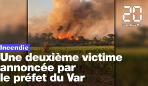 Incendie dans le Var : Une deuxième victime annoncée