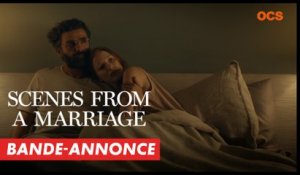 Scenes From A Marriage (OCS) - Bande-annonce