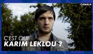 C'est qui Karim Leklou ?
