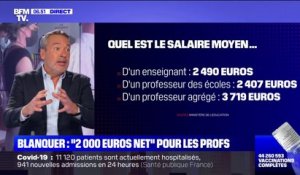 Jean-Michel Blanquer fixe l'objectif de 2000 euros net minimum par mois d'ici 2024 pour les enseignants