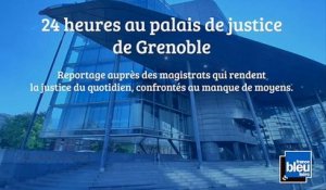 GRAND FORMAT -  Une journée au Palais de justice de Grenoble