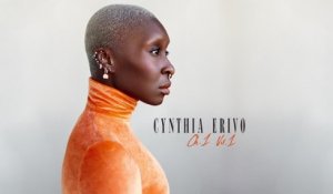 Cynthia Erivo - What In The World