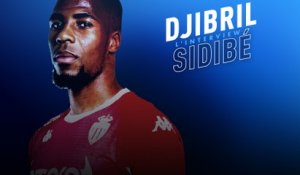 Interview de Djibril Sidibé : objectif Coupe du Monde 2022