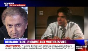 Mort de Bernard Tapie: "C'était un surdoué, il a tout réussi", témoigne Michel Drucker
