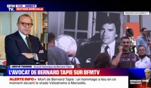 Mort de Bernard Tapie: Hervé Temime, son avocat historique, décrit "un homme hors du commun"